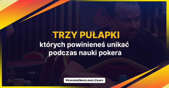 Trzy pułapki w procesie nauki Trzy pułapki w procesie nauki