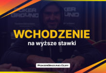 Jak i kiedy powinieneś wchodzić na wyższe stawki? Wchodzenie na wyższe stawki