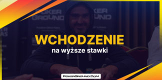 Jak i kiedy powinieneś wchodzić na wyższe stawki? Wchodzenie na wyższe stawki