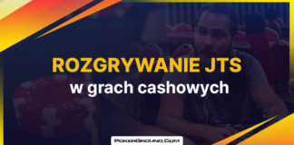 Jak rozgrywać JT suited w grach cashowych? Rozgrywanie JT suited