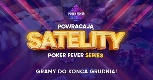 Wracają satelity do Poker Fever na PartyPoker! (Zasil konto, póki to możliwe!)