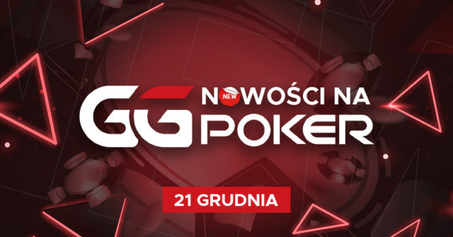 Nowości na GGPoker – 21.12.2020 r.