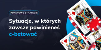 Sytuacje, w których zawsze powinieneś c-betować