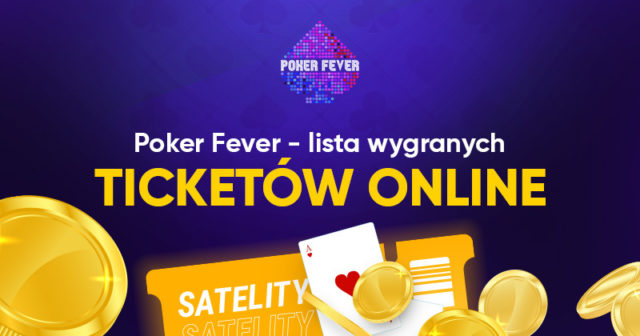 Poker Fever: Lista wejściówek jest już dostępna na stronie serii