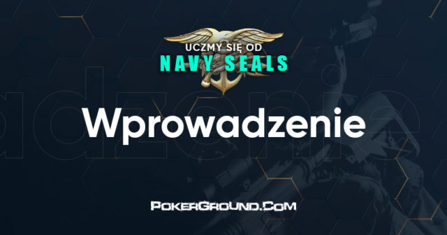 Uczmy się od Navy SEALS: Wprowadzenie