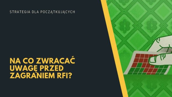 Na co zwracać uwagę przed zagraniem RFI?