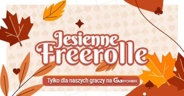 [DZIŚ, godz. 20:00] Jesienne freerolle tylko dla naszych graczy na GGPoker!