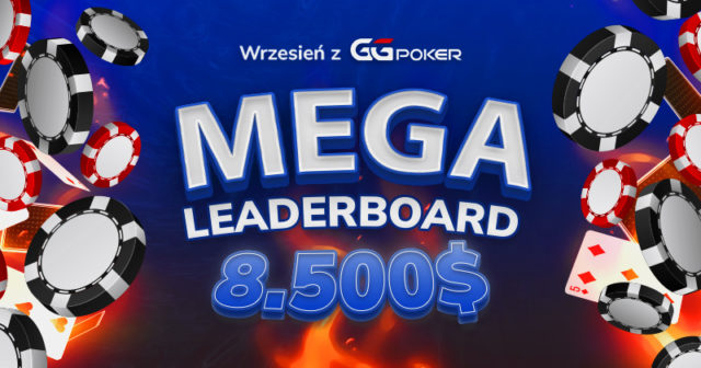 GGPoker Leaderboard- Raport z otwarcia września