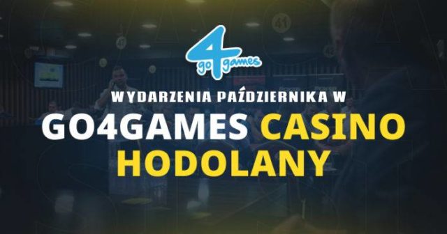 Październik w Go4Games Casino Hodolany