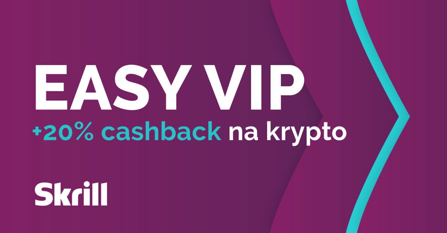 VIP Skrill: Łatwy status Silver i 20% cashback