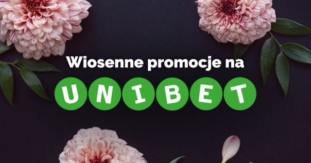 Aktualne promocje Unibet