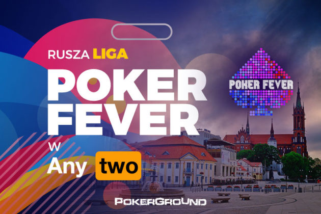 Wygraj bilet na Poker Fever w klubie pokerowym AnyTwo (live)