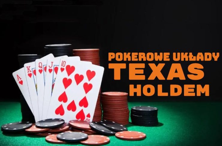 Pokerowe układy w Texas Hold’em